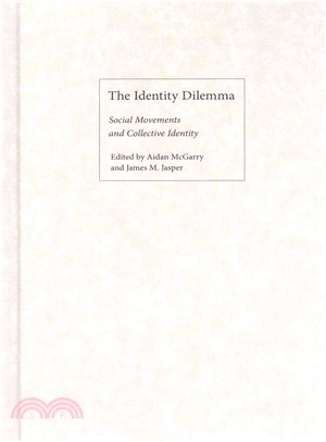 The Identity Dilemma ― Social Movements and Collective Identity