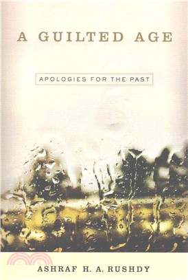 A Guilted Age ― Apologies for the Past