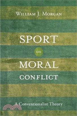 Sport and Moral Conflict ― A Conventionalist Theory