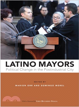 Latino Mayors ─ Political Change in the Postindustrial City