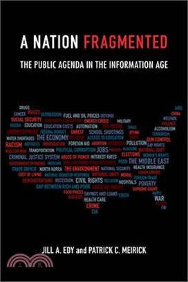 A Nation Fragmented ― The Public Agenda in the Information Age