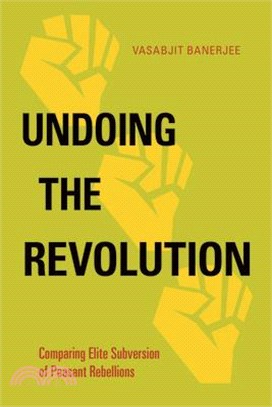 Undoing the Revolution ― Comparing Elite Subversion of Peasant Rebellions