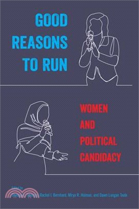 Good Reasons to Run ― Women and Political Candidacy