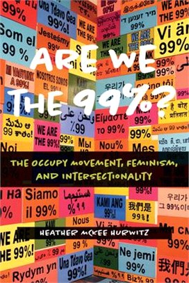 Are We the 99%? ― The Occupy Movement, Feminism, and Intersectionality