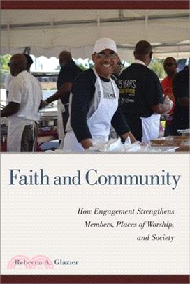 Faith and Community: How Engagement Strengthens Members, Places of Worship, and Society