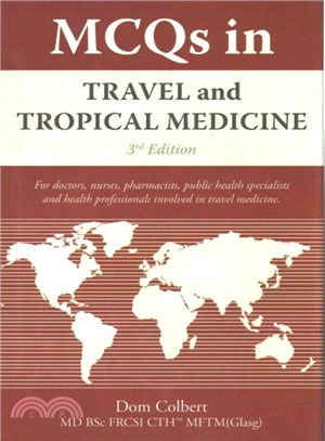 Mcqs in Travel and Tropical Medicine: 3rd Edition