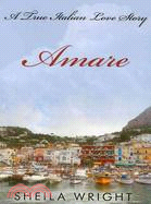 Amare: A True Italian Love Story