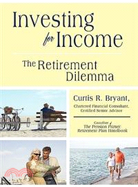 Investing for Income: The Retirement Dilemma