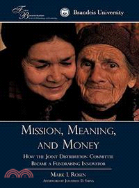 Mission, Meaning, and Money: How the Joint Distribution Committee Became a Fundraising Innovator