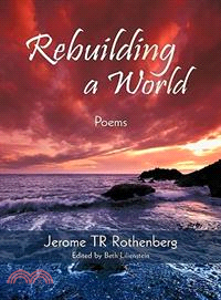 Rebuilding a World: Poems