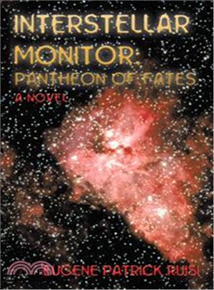 Interstellar Monitor: Pantheon of Fates