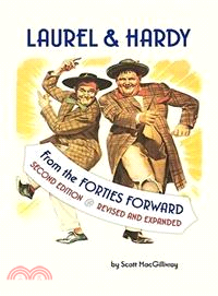 Laurel & Hardy: From the Forties Forward