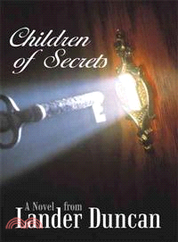 Children of Secrets: A Novel