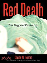 Red Death: The Plague of Damascus