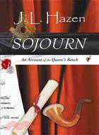 Sojourn: An Account of the Queen's Bench