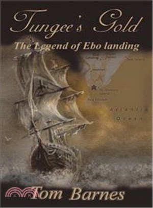 Tungee's Gold: The Legend of Ebo Landing