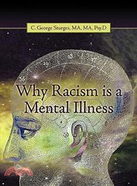 Why Racism Is a Mental Illness