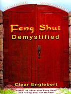 Feng Shui Demystified