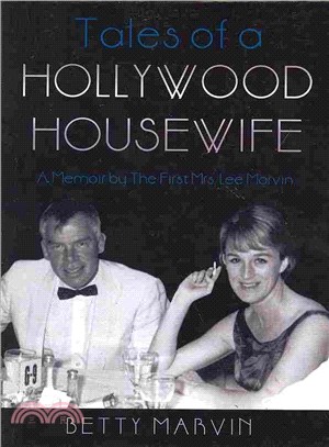 Tales of a Hollywood Housewife: A Memoir by the First Mrs Lee Marvin