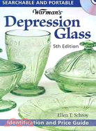 Warman's Depression Glass Identification and Price Guide