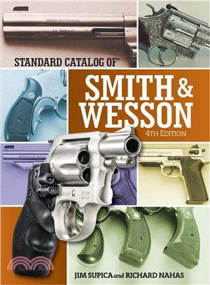 Standard Catalog of Smith & Wesson