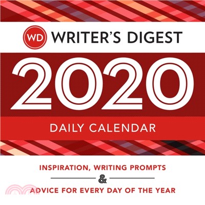 Writer's Digest 2020 Daily Calendar：Inspiration, Writing Prompts, and Advice for Every Day of the Year