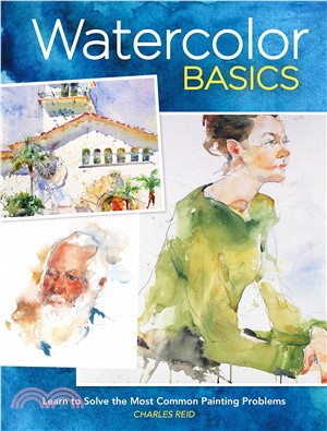 Watercolor Basics ― Learn to Solve the Most Common Painting Problems