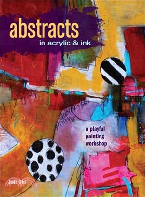 Abstracts in Acrylic and Ink ― A Playful Painting Workshop