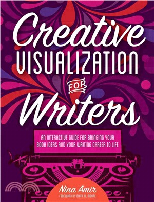 Creative Visualization for Writers