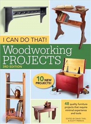 I Can Do That! Woodworking Projects