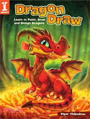 Dragon Draw ― Learn to Design, Draw and Paint Dragons