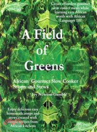 A Field of Greens