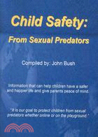 Child Safety: From Sexual Predators