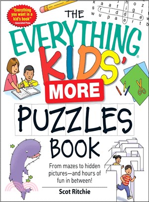 The Everything Kids' More Puzzles Book: From Mazes to Hidden Pictures - and Hours of Fun in Between!