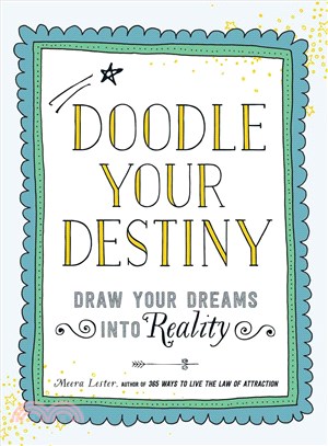 Doodle Your Destiny ─ Draw Your Dreams into Reality