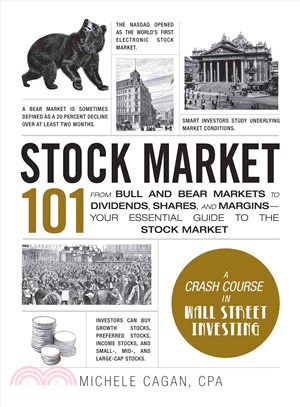 Stock Market 101 ─ From Bull and Bear Markets to Dividends, Shares, and Margins - Your Essential Guide to the Stock Market