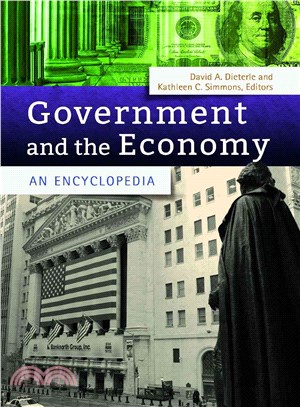 Government and the Economy ─ An Encyclopedia