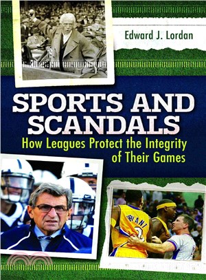 Sports and Scandals ― How Leagues Protect the Integrity of Their Games