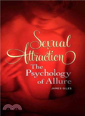 Sexual Attraction ─ The Psychology of Allure