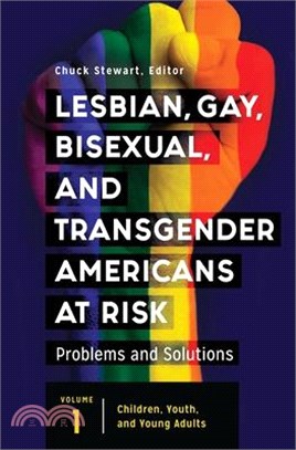 Lesbian, Gay, Bisexual, and Transgender Americans at Risk ― Problems and Solutions
