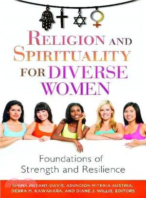 Religion and Spirituality for Diverse Women ― Foundations of Strength and Resilience