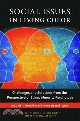 Social Issues in Living Color ─ Challenges and Solutions from the Perspective of Ethnic Minority Psychology