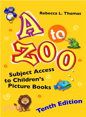 A to Zoo ― Subject Access to Children's Picture Books
