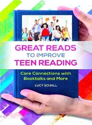 Promoting Great Reads to Improve Teen Reading ─ Core Connections With Booktalks and More