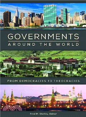 Governments Around the World ─ From Democracies to Theocracies