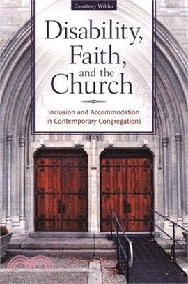 Disability, Faith, and the Church ─ Inclusion and Accommodation in Contemporary Congregations