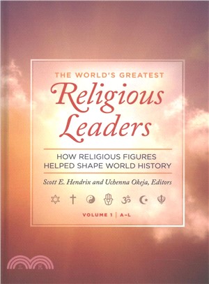 The World's Greatest Religious Leaders ― How Religious Figures Helped Shape World History