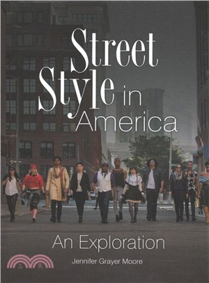 Street Style in America ─ An Exploration