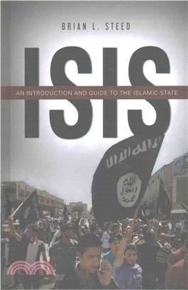 ISIS ─ An Introduction and Guide to the Islamic State