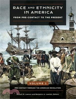 Race and Ethnicity in America ― From Pre-contact to the Present
